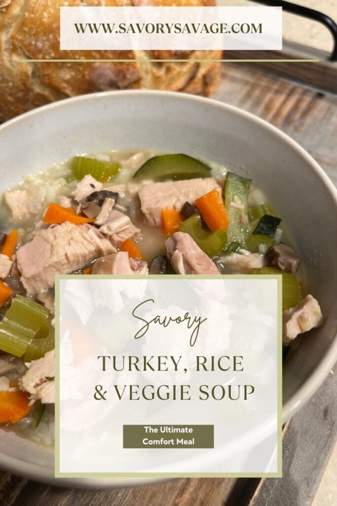 Warm bowl of Savory Turkey Rice & Veggie Soup made with homemade turkey bone broth, rice, and fresh vegetables.